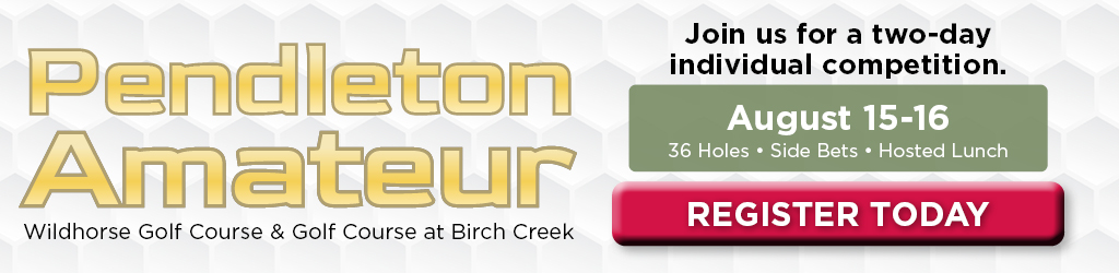 2026 July - Pendleton Amateur Digitals 08000CM0826 1024x250 Pendleton AM golf tournament